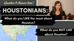 Read more about the article Houstonians Answer: Best and Worst Things about Houston?