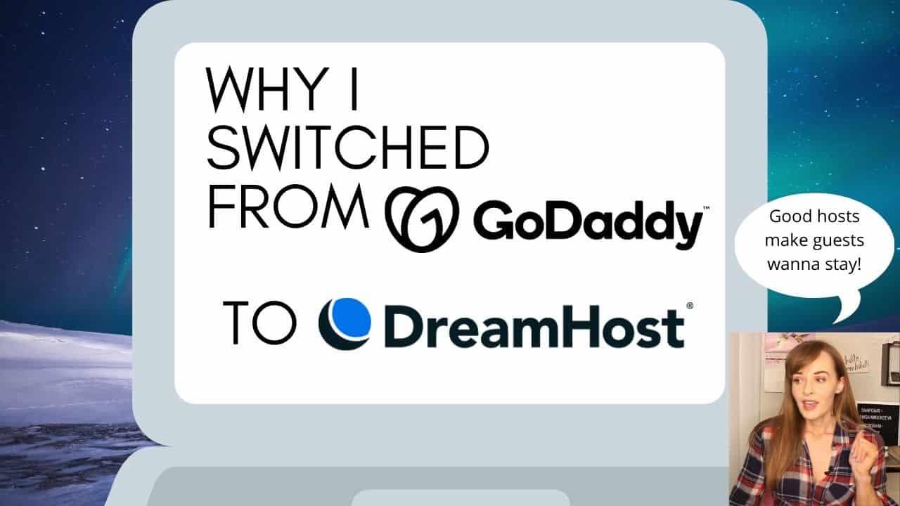 You are currently viewing Why I Switched from GoDaddy to Dreamhost
