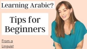 Read more about the article Want to Learn Arabic? Tips for Beginners
